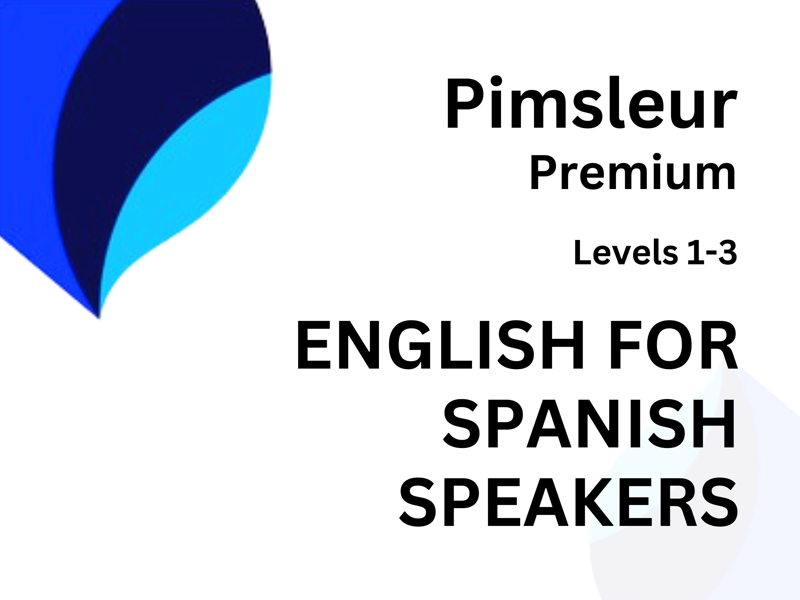 Pimsleur English for Spanish Speakers Language Levels 1, 2, 3, Learn