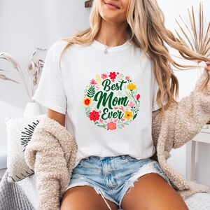 Camiseta con la frase &quot;La mejor mamá del mundo&quot;, regalo para mamá, camiseta unisex, regalo para el día de la madre, regalo de cumpleaños, camiseta con flores