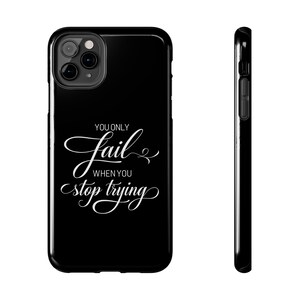 Motivational Tough Phone Case, Inspirational iPhone Cover, iPhone 16-7 Models. Encouraging Gift, Never Give Up Quote Phone Case.