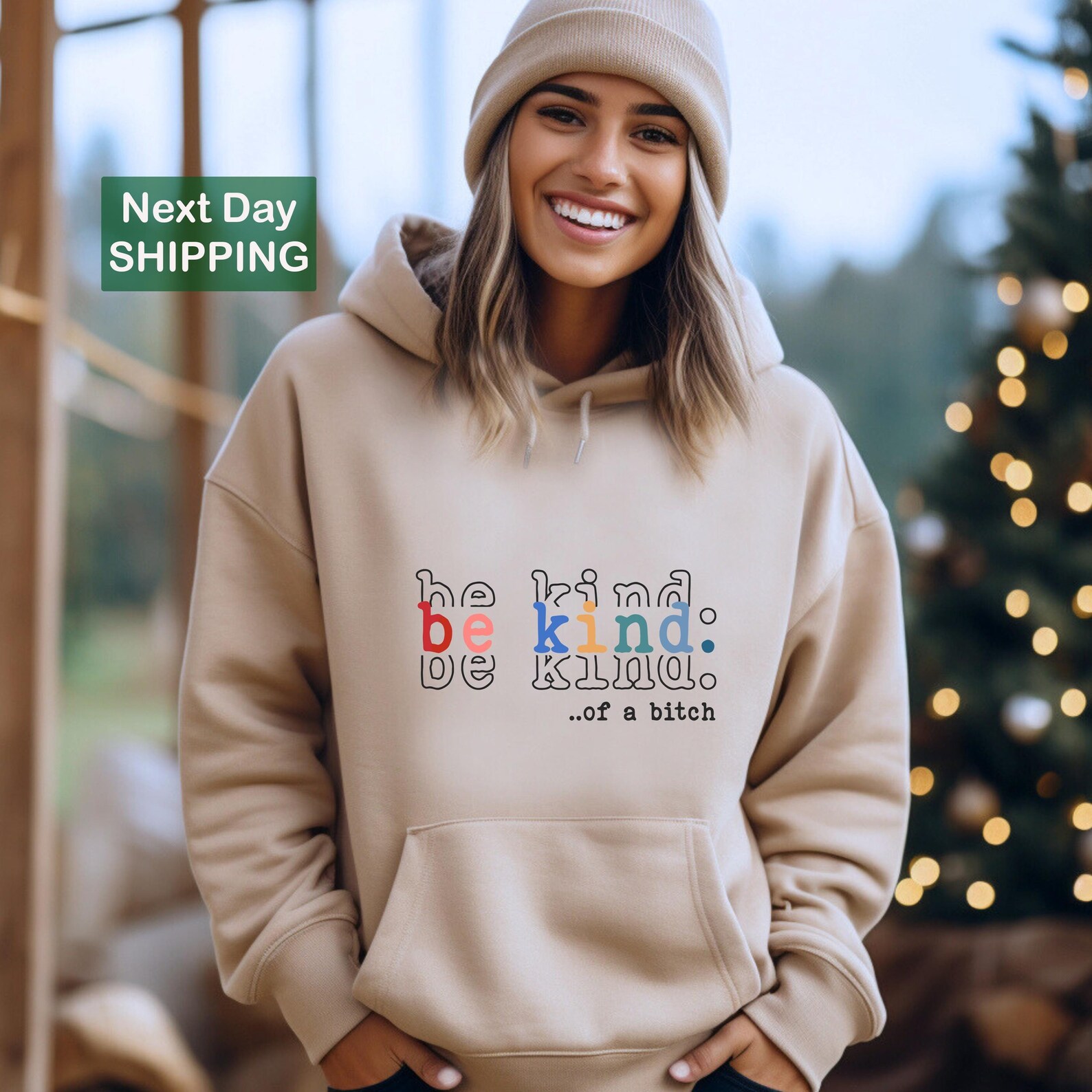 Be Kind of a Bitch Sweatshirt, Funny Women Sweatshirt, Sarcastic