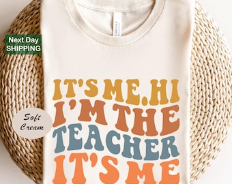 "It's Me Hi I'm The Teacher" Funny Women's T-Shirt - Teacher Appreciation Gift Tee - View #13