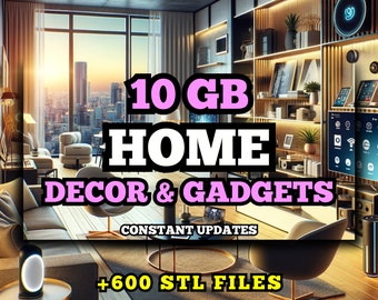 Home STL Pack For 3D Printing: +600 STL Files of Home Decor & Gadgets - 10GB Lifetime Google Drive Access