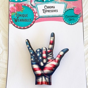 I Love You in Sign Language Pin / Brooch, Red White & Blue, Handmade