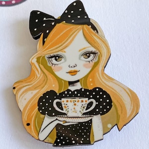 Cup of tea anyone?  Brooch / Pin, Lovely Illustration Art with Pretty Lady having a cup of tea or coffee, gift for friend,  birthday gift