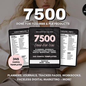 7500 Done For You PLR MRR Digitales Canva-Vorlagenpaket, 2025 2026 Digitale DFY-Vorlagen, Planer, Journals, Tracker, 100% Weiterverkaufsrechte