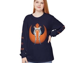 Ahsoka Tano "I am no Jedi" Long Sleeve T-Shirt | Star Wars Quote