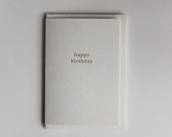 Simple Gold Foil Happy Birthday Card | Sustainable Greetings Card | Blank Inside