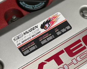 Mugen JDM Oil Service Reminder Sticker Honda Civic Type R K20A S2000 F22
