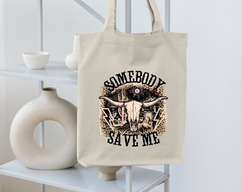 somebody save me bag, country music bag, shoulder bag, nashville bag, cotton tote bag, cloth tote bag, gift for her, perfect gift ecobag