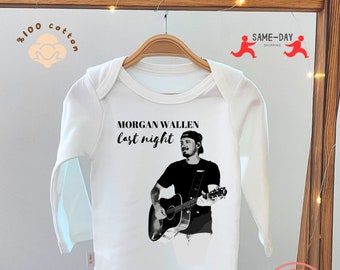 Morgan Wallen Onesie Gift Wallen Unique Tee Bodysuit For Baby Long Sleeve Onesie Last Night Wallen Tee Infant Gift for Mom Announcement Gift