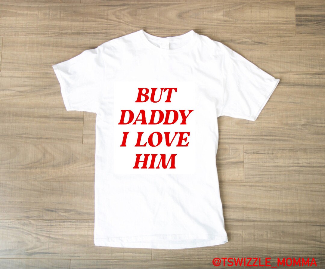 But Daddy I Love Him Harry Styles or Ariel Tortured Poets Shirt Taylor Swift Inspired Swiftie