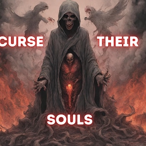 Curse Their Soul Ritual- Enemy Revenge Ritual