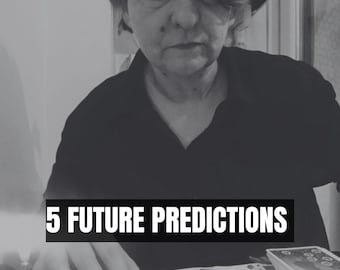 5 Future Prediction Psychic Reading - Same Day Detailed Reading