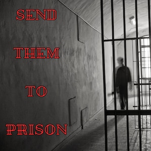 Send Them To Prison Curse