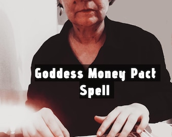 Goddess Gold & Money Pact - Powerful Wealth And Protection Casting