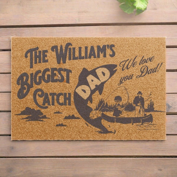 Personalized Fishing Welcome Mat, Custom Doormat Our Family's  Biggest Catch, Fisherman Home Decor, Best Gifts For Dad Fathers Day Birthday