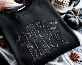 Embroidered Sarcastic Sweatshirt: Funny Dark Humor Gift