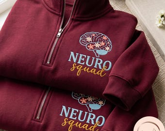 Embroidered Neuro Squad Quarter Zip Sweatshirt, Neurology Nurse Tee, Brain Health Gift
