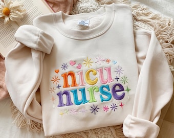 Embroidered NICU Nurse Sweatshirt, Gift