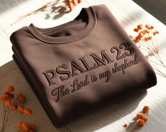 Psalm 23 Embroidered Sweatshirt: Retro Christian Fall Faith Shirt