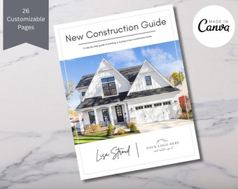 Real Estate New Construction Guide, Real Estate Home Buyers Guide, Real Estate Marketing, New Construction Home Buyers Guide, Builder