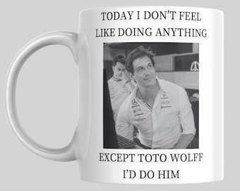 Taza divertida de Toto Wolff, taza de F1, taza divertida de Fórmula 1, regalo para fanáticos de Toto Wolff.