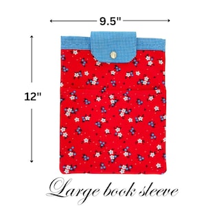 Padded Floral Book Sleeve with Closure, Book Sleeve with Pocket, Book Protector, Book Nerd Gift, Bookish Gift, Book Lover Gift, Book Cozy
