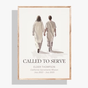 Custom Missionary Gift LDS Art, Called to Serve Printable, Elder Young Man Gift Template, Mission Farewell Homecoming Art Download P431