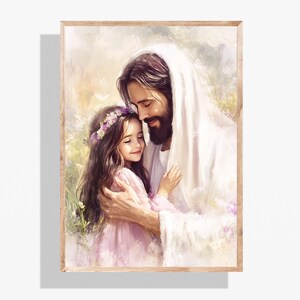 Jesus and Girl Hugging Smiling, His Love LDS Art Print, Christian Wall Decor, Jesus and Kid Faith Poster Girl Baptism Conformation Gift P377