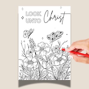 LDS Young Women Coloring Page 2025 &quot;Look Unto Christ&quot; Theme, YW Girls Camp, Primary, Seminary, Sunday School Activity Craft Gift YTC01-13