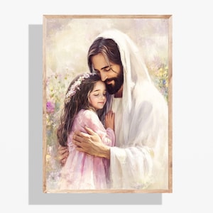 LDS Jesus Hugging Girl Baptism Art, Mormon Christian Wall Printable, Jesus and Girl Faith Picture, Confirmation Gift from Parents P382