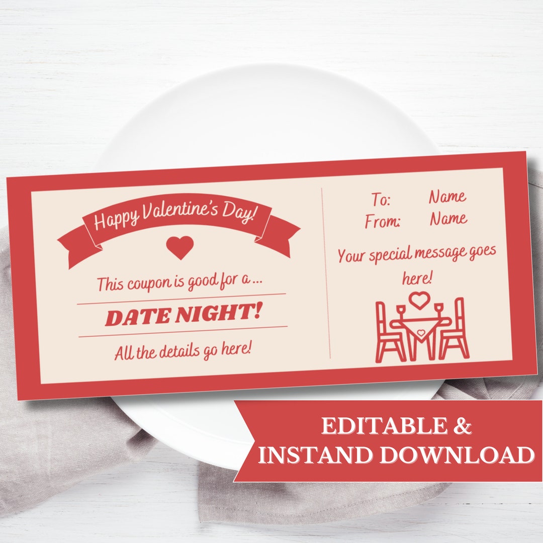 Valentines Date Night Tickets EDITABLE Template, Valentine Printable ...