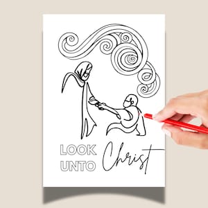 2025 LDS Youth Theme &quot;Look Unto Christ&quot; Coloring Page, Primary, Sunday School & Young Women Camp Activity Idea, LDS Scripture Art YTC01-4
