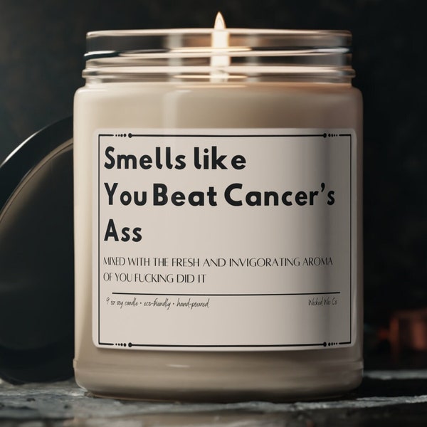 Smells like You Beat Cancer's Ass Candle, Remission Gift, Fuck Cancer Gift