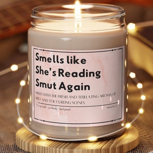 Smells like She&#39;s Reading Smut Again Candle, PERSONALIZABLE candle for Smut and Romance Lover, Bookish Gift for Her, Gift for Girlfriend