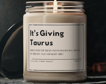 It's Giving Taurus Candle, Zodiac Candle, Funny Gift for Taurus, Gift for Boyfriend, Gift for Girlfriend
