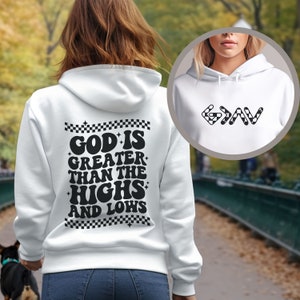 God Is Greater Than The Highs And Lows Sweatshirt, Christian Hoodie, Jesus Sweatshirt, Groovy Christian, unisex christian sweater