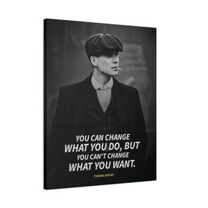 Tommy Shelby wall art, Peaky Blinders home decor, Thomas Shelby Quote, Tommy Shelby Canvas, Thomas Shelby Poster