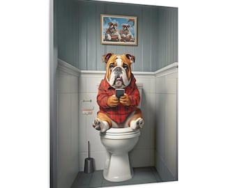 Funny English Bulldog Canvas Print, Toilet Humor Bathroom Decor