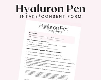 Hyaluronic Acid Pen Client Intake and Consent Form, Hyaluron Pen Filler forms, Editable Consent Forms, Needle Free Filler, Lip Plump