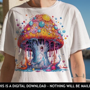 Peut inclure: Un t-shirt blanc avec un motif de champignon psych&eacute;d&eacute;lique color&eacute;. Le champignon est en train de couler d'un liquide color&eacute; et entour&eacute; de petites bulles color&eacute;es.