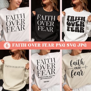 6 Glaube über Angst SVG PNG Bundle | Religiöses svg | Christliche png svg | Motivierendes Zitat SVG-Bundle | Bibel Vers svg | Sofort Download