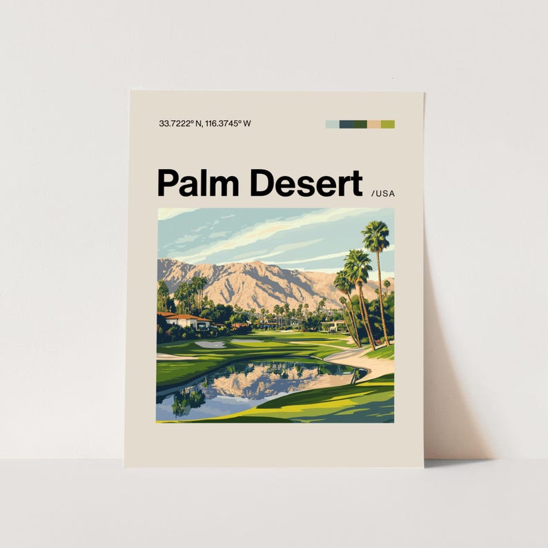 May include: A retro-style illustration of a golf course in Palm Desert, California. The image features a green golf course with a pond, palm trees, and a mountain range in the background. The text "Palm Desert / USA" is displayed at the top of the image.