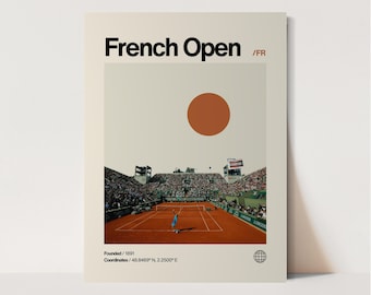 May include: A minimalist poster with a graphic design of a tennis court and a crowd of people watching a tennis match. The poster has the text "French Open /FR" at the top and "Founded/1891" and "Coordinates/48.8469° N, 2.2500°E" at the bottom.