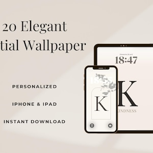Può includere: Uno smartphone e un tablet mostrano un design di sfondo minimalista con la lettera "K" e la parola "Kindness". L'immagine include il testo "20 Elegant Initial Wallpaper", "Personalized", "iPhone & iPad" e "Instant Download".