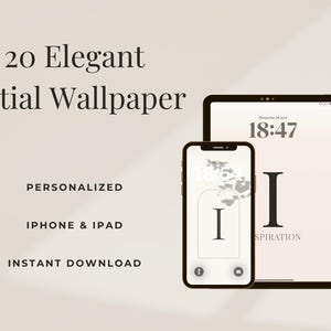 Può includere: Immagine di un prodotto digitale con uno smartphone e un tablet che mostrano uno sfondo iniziale personalizzato. Il testo recita "20 Elegant Initial Wallpaper", "Personalized", "iPhone & iPad" e "Instant Download."