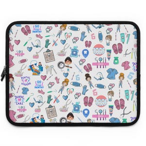 May include: A white laptop sleeve with a colorful pattern of dental-themed illustrations. The pattern includes toothbrushes, toothpaste, teeth, dental floss, and cartoon dentists. The text "Go See The Dentist" and "Dental Care" are included in the pattern.