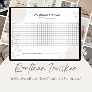 May include: A white digital planner with a grey and white abstract design. The planner is titled "Routinen Tracker" and includes a calendar grid for tracking daily routines. The text "Meine Belohnung für's Durchhalten" is included below the calendar grid. The planner also includes the text "inklusive eBook "Der Routinen Kompass"".