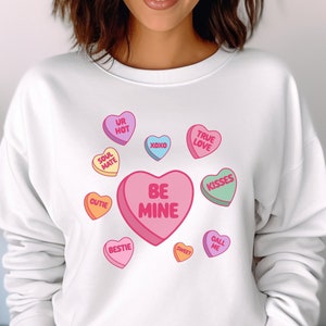 Candy Heart sweatshirt, Valentines day sweatshirt for women, be mine valentine, valentines day gift, candy heart shirt, conversation hearts