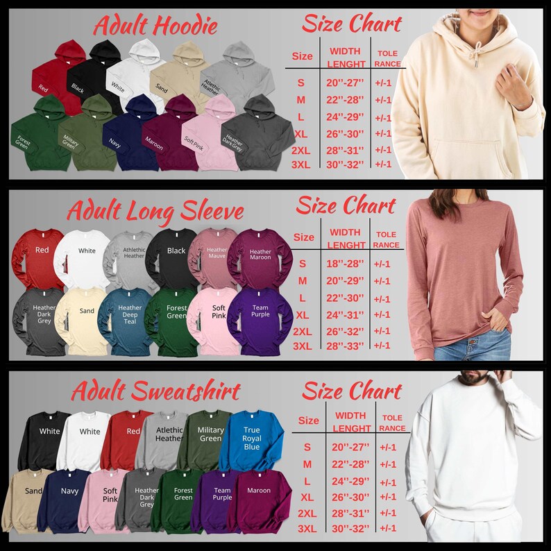 May include: A selection of adult hoodies, long-sleeves, and sweatshirts in a range of colors, such as red, black, white, and navy. Each style has a size chart with measurements in inches. The image also shows examples of the clothing being worn.